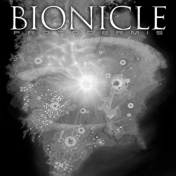 BIONICLE | Protodermis
